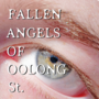 Fallen Angels of Oolong St.