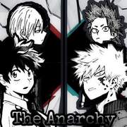 The Anarchy (Tododeku &amp; Kiribaku) 