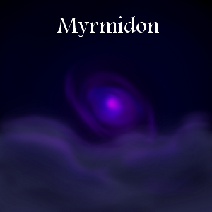 Prologue: The Myrmidon