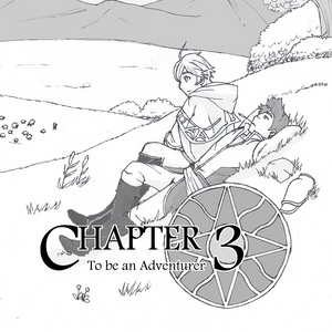 Chapter 3: To be an Adventurer