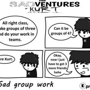 8. Sad Group Work