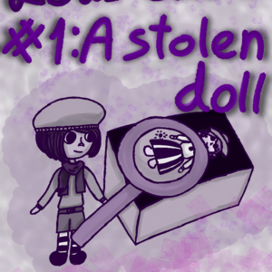 Lou's cases #1: A Stolen Doll