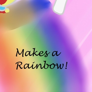 Make a Rainbow