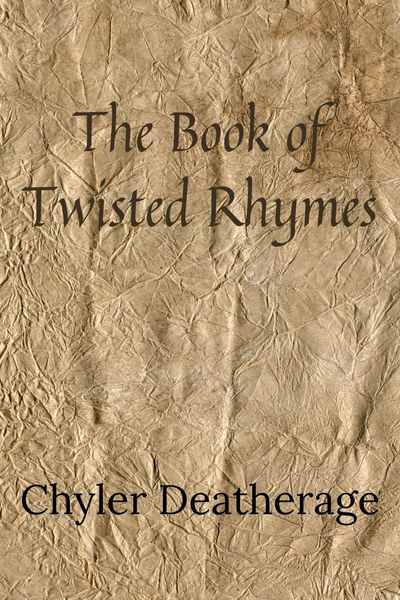 The Book of Twisted Rhymes