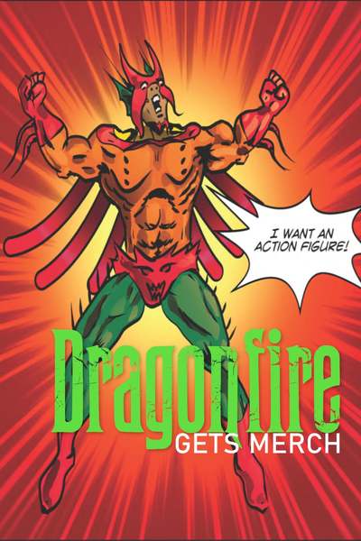 Dragonfire Gets Merch