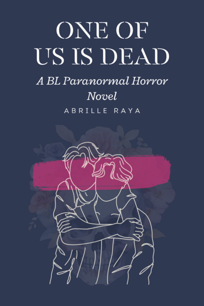 ONE OF US IS DEAD [A BL Paranormal Horror Novel]