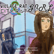 Village Rat Girl &amp; City Rat Girl