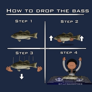 How to drop the bass