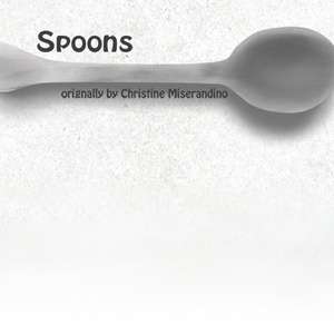 Spoon theory: part 1