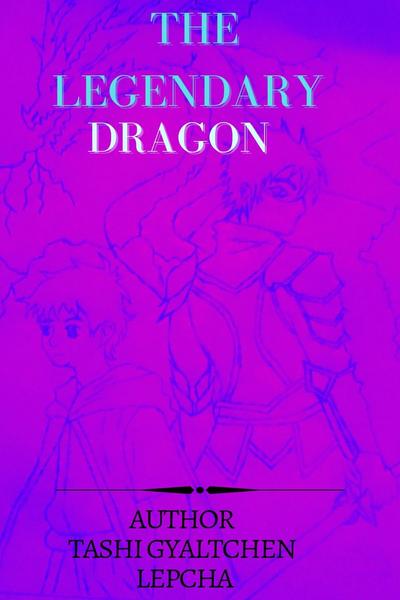 The Legendary dragon 