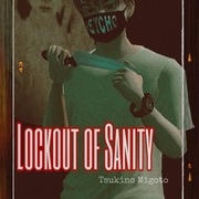 Lockout of Sanity [Mature]