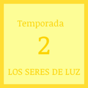 Los Seres De Luz T2