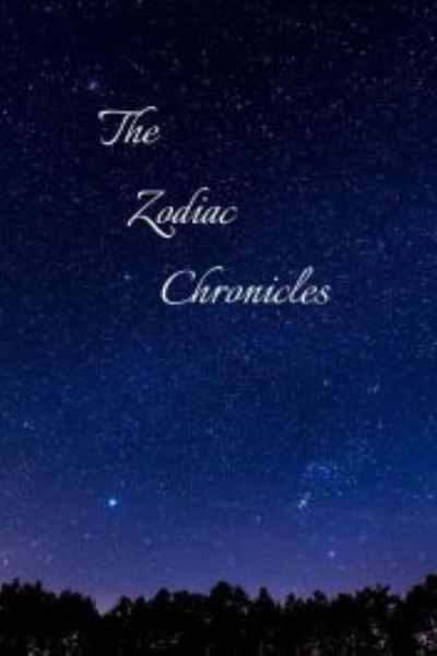 The Zodiac Chronicles