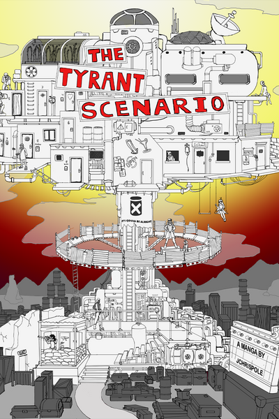The Tyrant Scenario