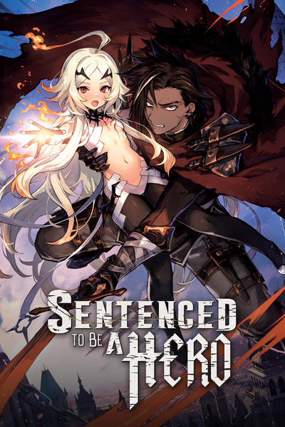 Sentenced to Be A Hero