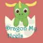 Dragon My Heels