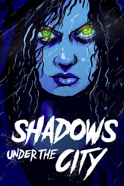 Shadows Under The City