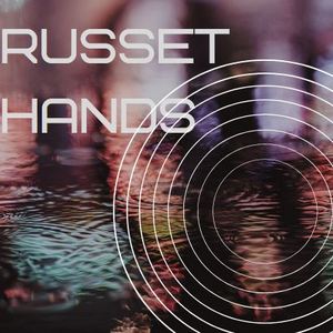 Russet Hands 