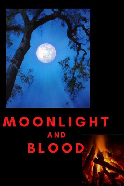 Moonlight and Blood