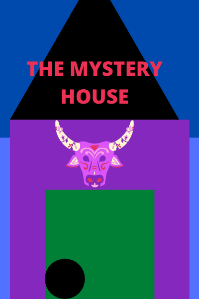 The Mystery House