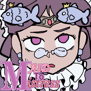Lover or Maid: Part 3