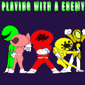 Playing with a Enemy