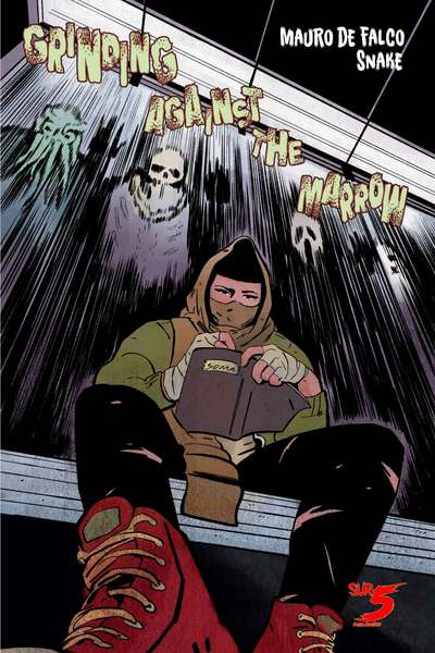 Grinding Against The Marrow