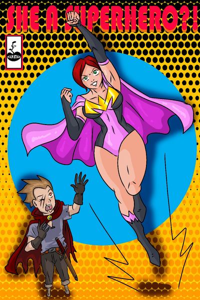 SHE A SUPERHERO?!