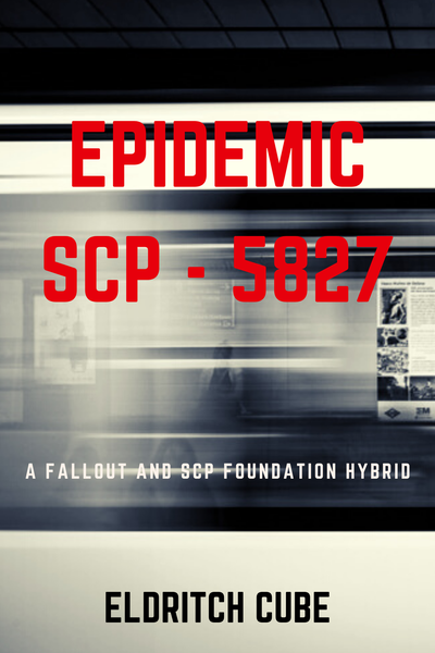 EPIDEMIC: SCP-5827
