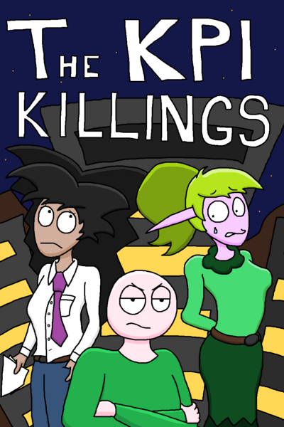 The KPI Killings