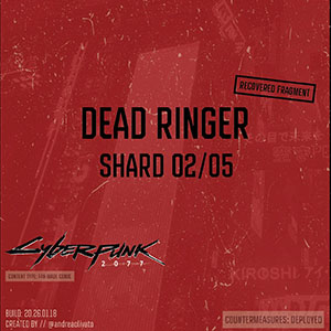 Dead Ringer &bull; Shard 02 / 05