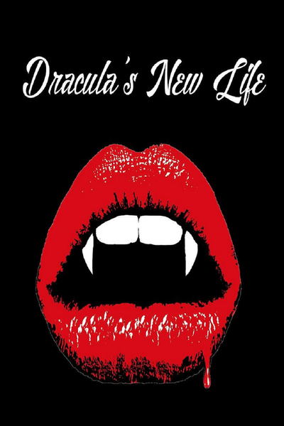 Dracula's New Life