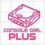 Console Girl Plus