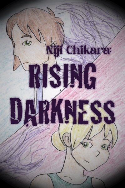 Niji Chikara: Rising Darkness