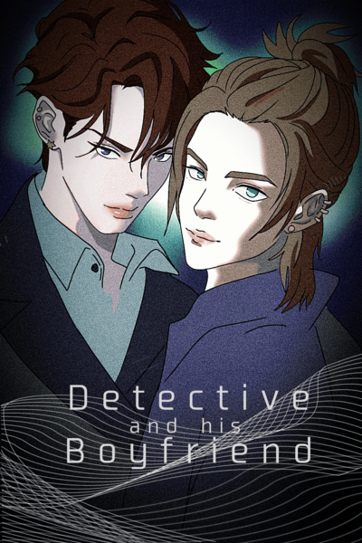 Detective and his Boyfriend