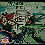 Revolca vs Almighty-Eye