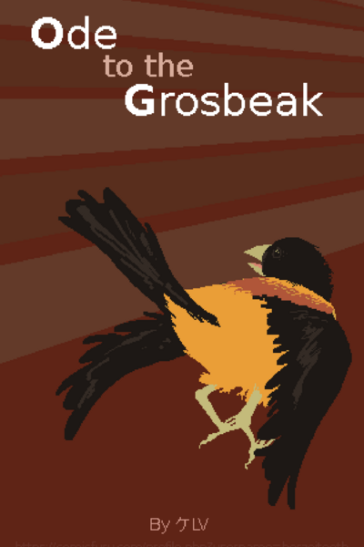 Ode to the Grosbeak