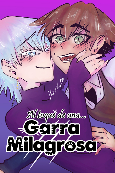 Al Toque de una Garra Milagrosa