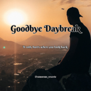 Goodbye Daybreak  [bl/danmei]