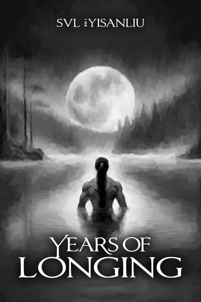 Years of Longing (耽美)