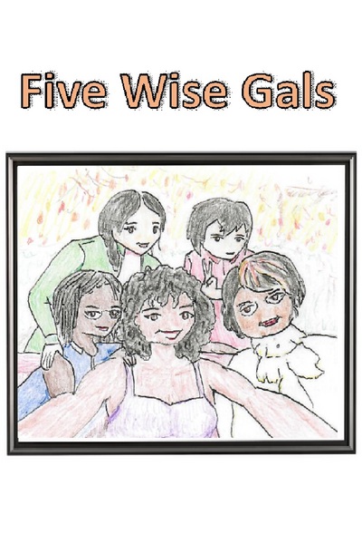 Five Wise Gals
