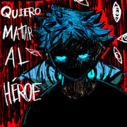 I Want to Kill the Hero!