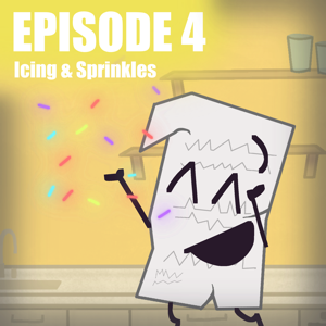 EPISODE 4: Icing &amp; Sprinkles