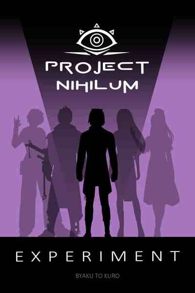 Project Nihilum: Experiment [Book1]