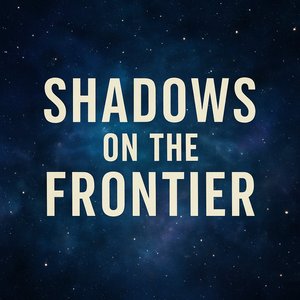 Shadows on the Frontier: The Helpful Bartender