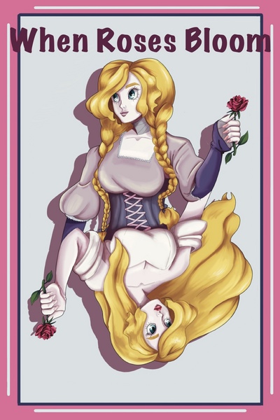 When Roses Bloom