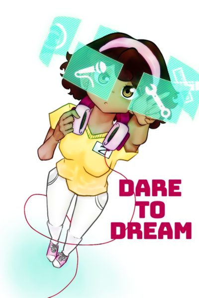 Dare To Dream