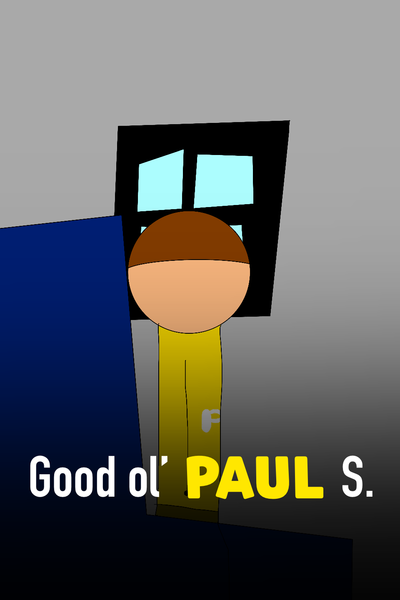 Good Ol’ Paul S.