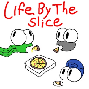 Life by the Slice