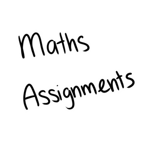 Maths Assignments